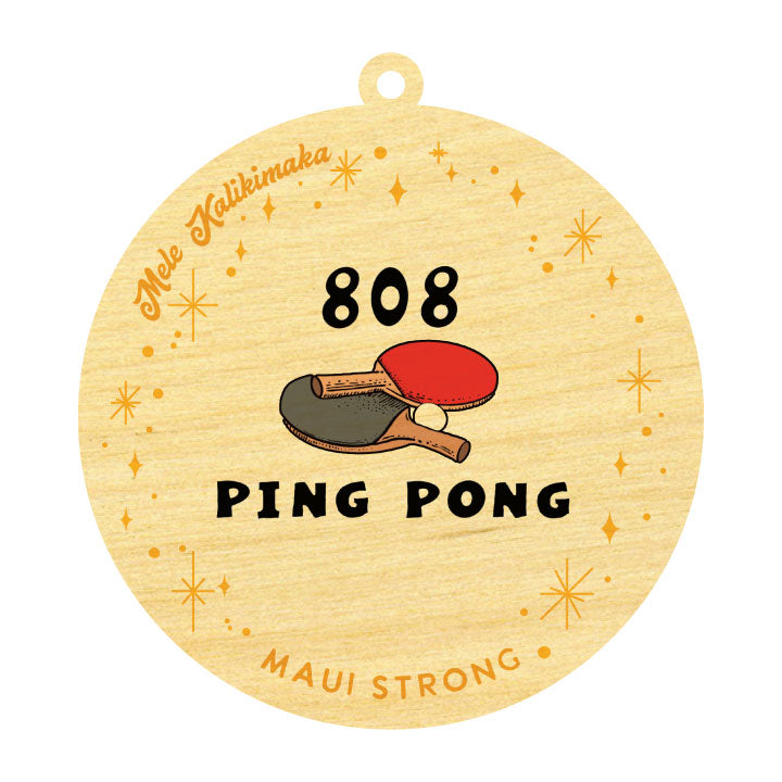 808 PING PONG ORNAMENT